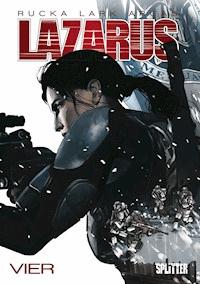 Lazarus Bd. 4: Gift - Greg Rucka - E-Book