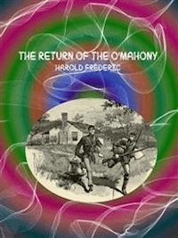 The Return of the O'Mahony - Harold Frederic - E-Book