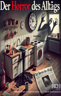 Der Horror des Alltags - Harro Goerndt - E-Book