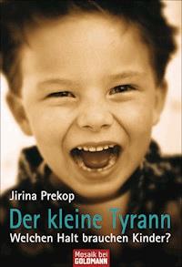 Der kleine Tyrann - Jirina Prekop - E-Book