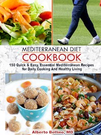 Mediterranean Diet Cookbook - Alberto Bellino - E-Book