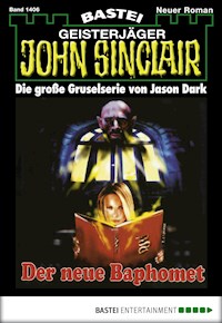 John Sinclair 1406 - Jason Dark - E-Book