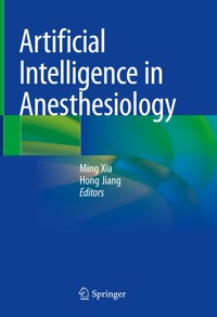 Artificial Intelligence in Anesthesiology -  - E-Book