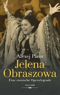 Jelena Obraszowa - Alexej Parin - E-Book