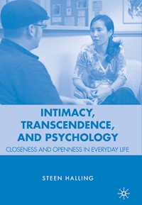 Intimacy, Transcendence, and Psychology - S. Halling - E-Book