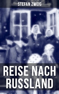 Reise nach Russland - Zweig Stefan - E-Book