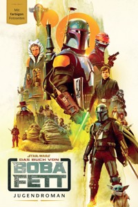 Star Wars: Das Buch von Boba Fett Jugendroman - Joe Schreiber - E-Book