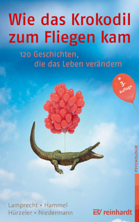 Wie das Krokodil zum Fliegen kam - Katharina Lamprecht - E-Book