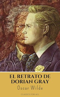 El retrato de Dorian Gray - Oscar Wilde - E-Book
