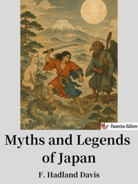 Myths and Legends of Japan - F. Hadland Davis - E-Book