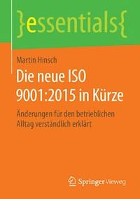 Die neue ISO 9001:2015 in Kürze - Martin Hinsch - E-Book