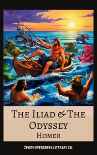 The Iliad & The Odyssey - Homer - E-Book