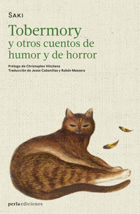 Tobermory y otros cuentos de humor y de horror - Saki - E-Book