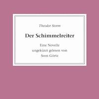 Der Schimmelreiter - Theodor Storm - Hörbuch