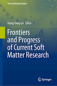 Frontiers and Progress of Current Soft Matter Research -  - E-Book