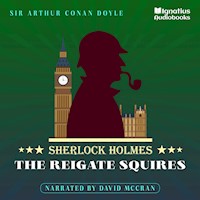 The Reigate Squires - Sir Arthur Conan Doyle - Hörbuch