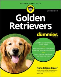 Golden Retrievers For Dummies - Nona K. Bauer - E-Book