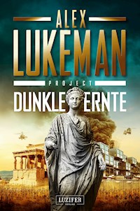 DUNKLE ERNTE (Project 4) - Alex Lukeman - E-Book + Hörbuch