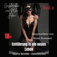 Entführung in ein neues Leben (Teil 2) - Mila Joleen - Hörbuch
