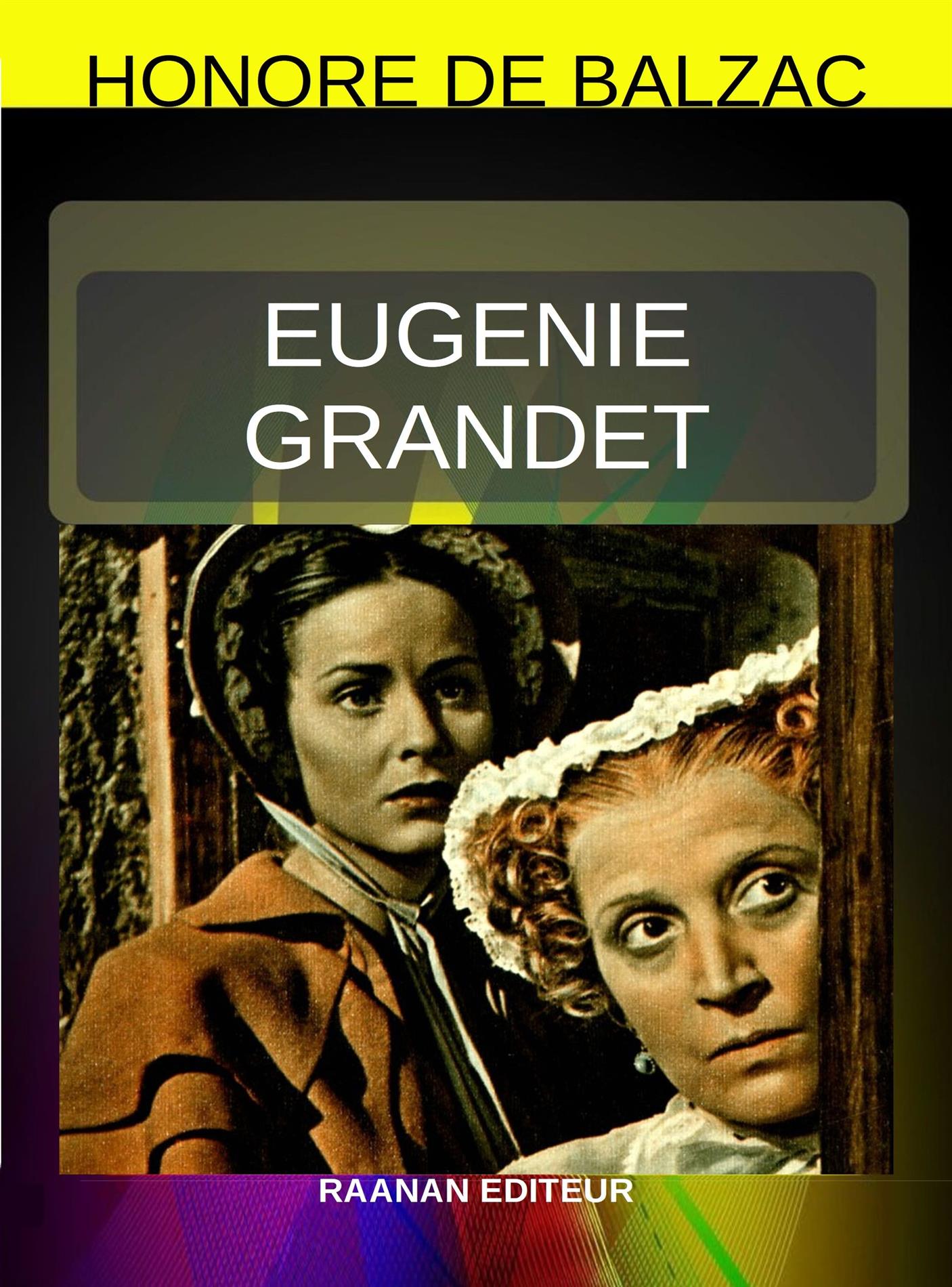 Eugenie Grandet - Honore de Balzac - E-Book