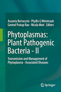 Phytoplasmas: Plant Pathogenic Bacteria - II -  - E-Book