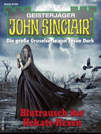 John Sinclair 2338 - Jason Dark - E-Book