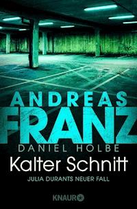 Kalter Schnitt Andreas Franz E Book Legimi Online