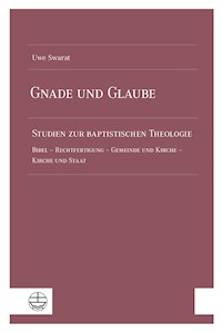 Gnade und Glaube - Uwe Swarat - E-Book