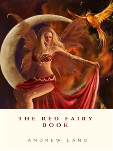 The Red Fairy Book - Andrew Lang - E-Book