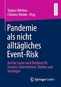 Pandemie als nicht alltägliches Event-Risk - - E-Book