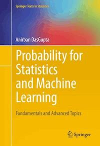 Probability for Statistics and Machine Learning - Anirban DasGupta - E-Book