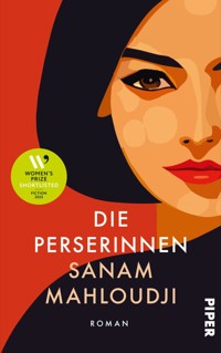 Die Perserinnen - Sanam Mahloudji - E-Book