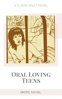 Oral Loving Teens - Frankie Stephens - E-Book