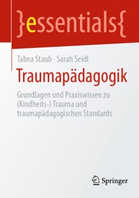 Traumapädagogik - Tabea Staub - E-Book