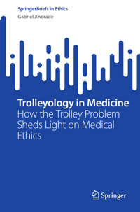 Trolleyology in Medicine - Gabriel Andrade - E-Book