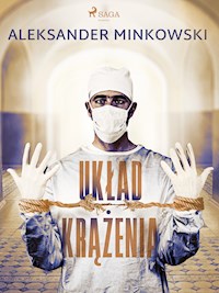 Układ krążenia - Aleksander Minkowski - E-Book