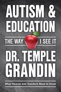 Autism  Education: The Way I See It - Temple Grandin - E-Book