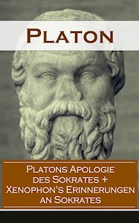 Platons Apologie des Sokrates + Xenophon's Erinnerungen an Sokrates - Platón - E-Book