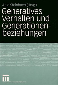 Generatives Verhalten und Generationenbeziehungen -  - E-Book