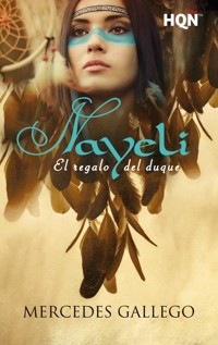 Nayeli. El regalo del duque - Mercedes Gallego - E-Book