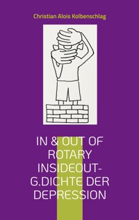 In & out of Rotary - Christian Alois Kolbenschlag - E-Book