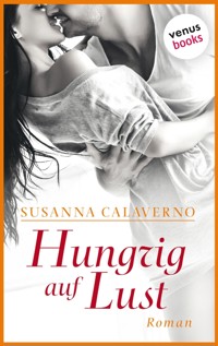 Hungrig auf Lust - Susanna Calaverno - E-Book