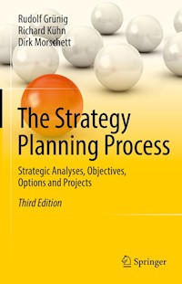 The Strategy Planning Process - Rudolf Grünig - E-Book