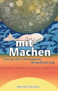 mit Machen - Hermann Brünjes - E-Book