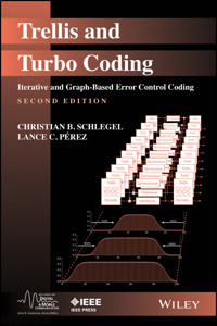 Trellis and Turbo Coding - Christian B. Schlegel - E-Book