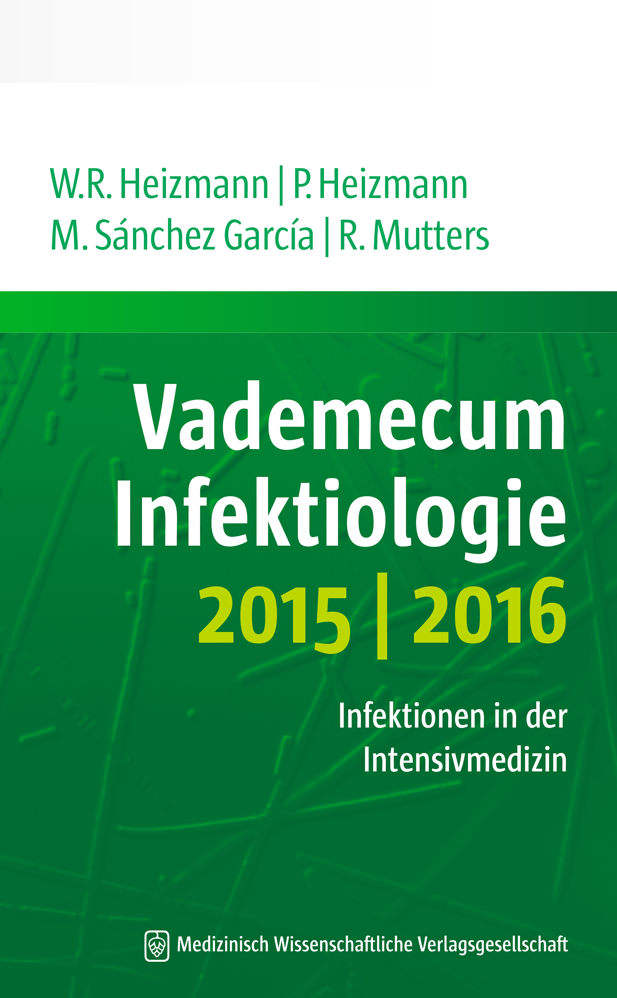 Vademecum Infektiologie 2015/2016 - Wolfgang R. Heizmann - E-Book