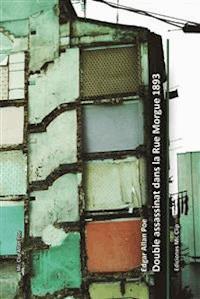 Double assassinat dans la rue morgue 1893 - Edgar Allan Poe - E-Book