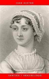 Sentido y Sensibilidad - Jane Austen. - E-Book
