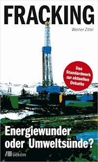 Fracking - Werner Zittel - E-Book