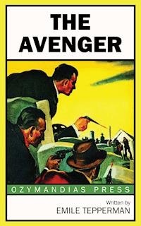 The Avenger - Emile Tepperman - E-Book